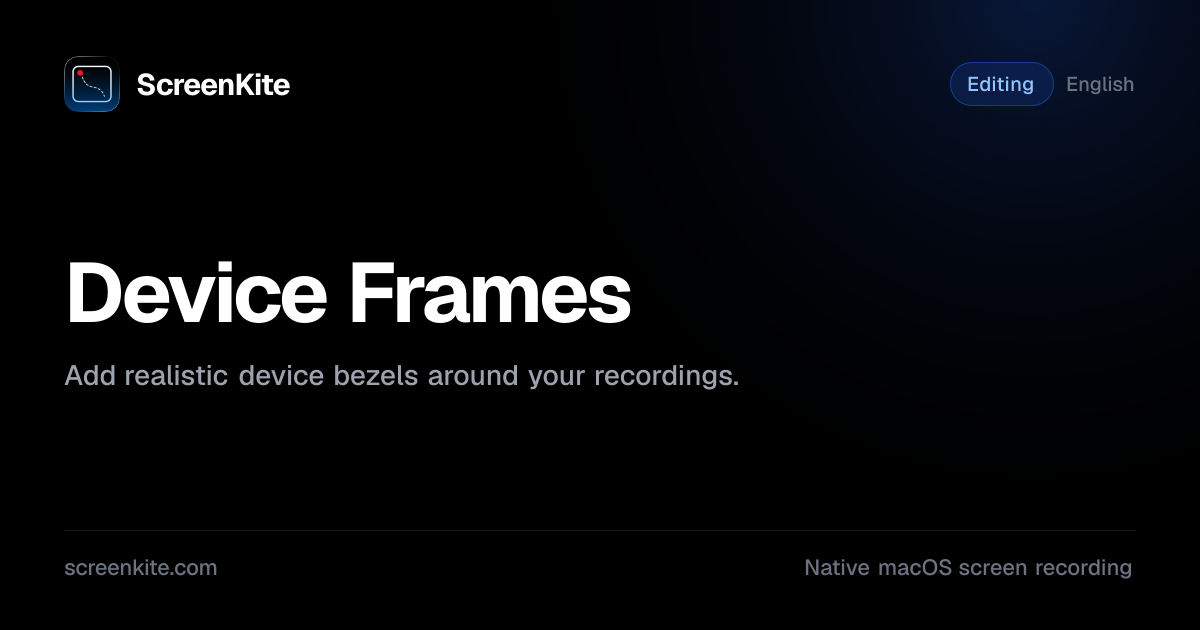 ScreenKite — Device Frames - Guide