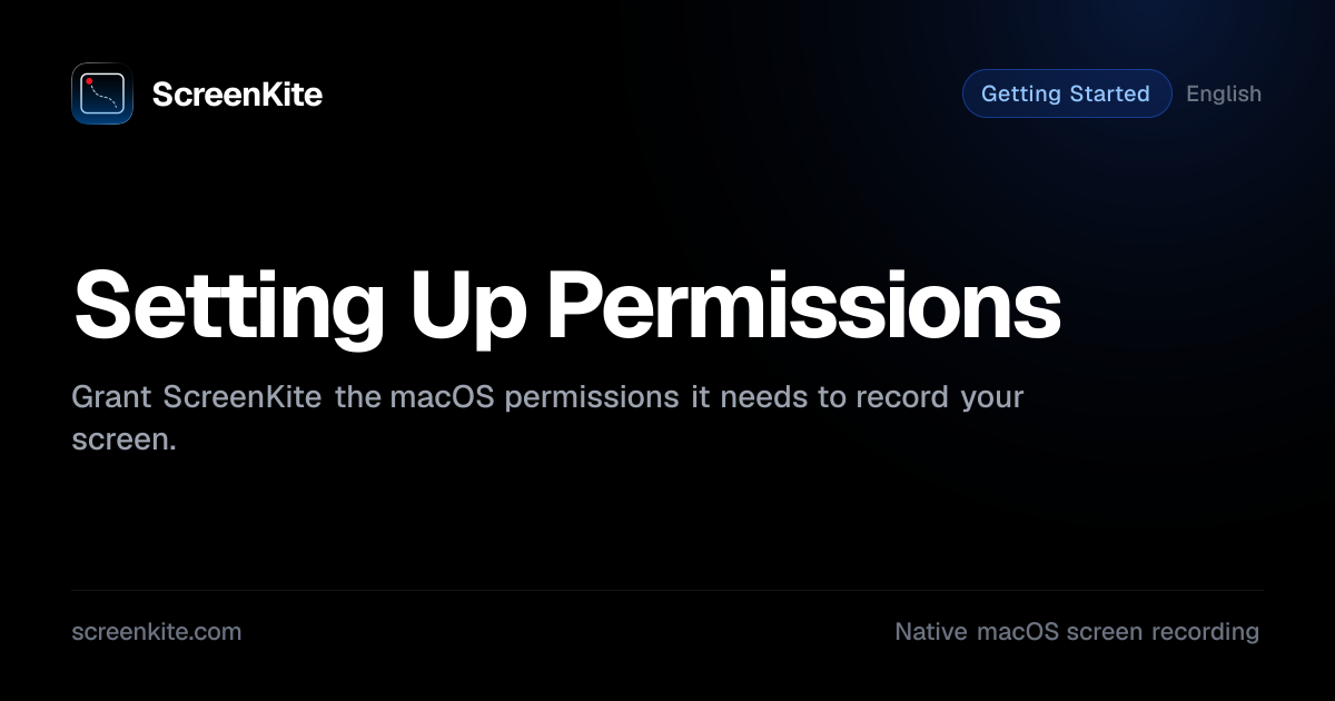 ScreenKite — Setting Up Permissions - Guide